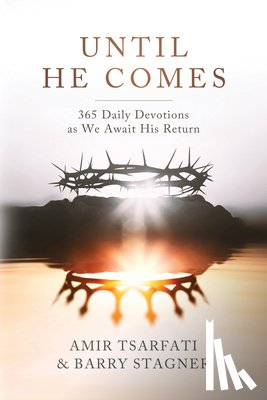 Tsarfati, Amir, Stagner, Barry - Until He Comes