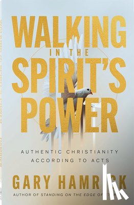 Hamrick, Gary - Walking in the Spirit’s Power