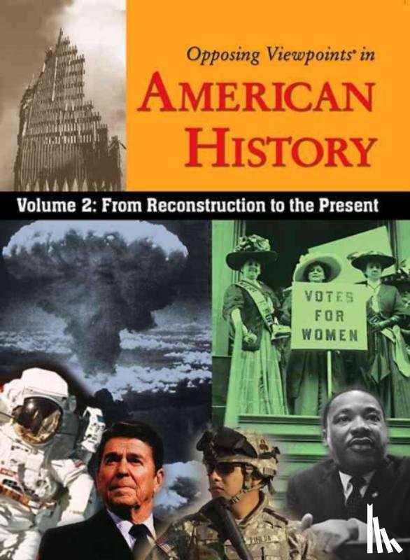 William Dudley, John C Chalberg - Opposing Viewpoints in American History, Volume 2