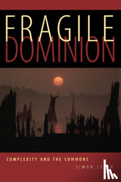 Levin, Simon - Fragile Dominion