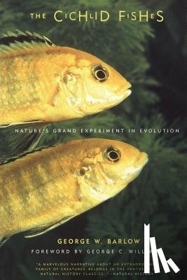 Barlow, George - The Cichlid Fishes