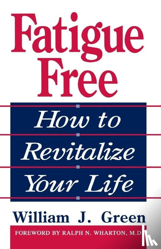 Green, William - Fatigue Free