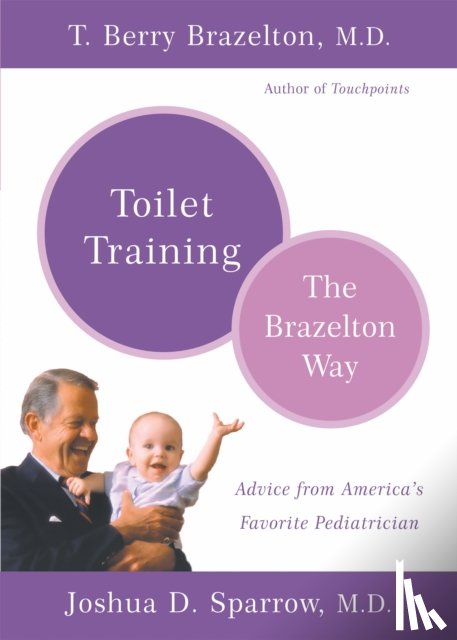 Sparrow, Joshua, Brazelton, T. Berry - Toilet Training-The Brazelton Way