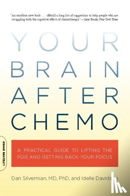 Silverman, Dan, Davidson, Idelle - Your Brain After Chemo
