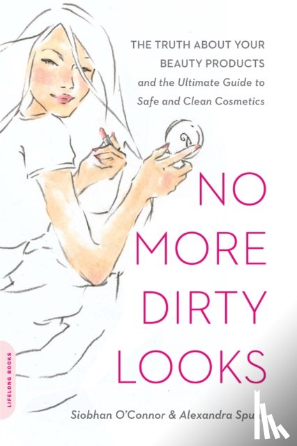 Spunt, Alexandra, O'Connor, Siobhan - No More Dirty Looks