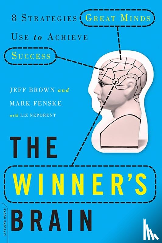 Fenske, Mark, Brown, Jeff, Neporent, Liz - The Winner's Brain