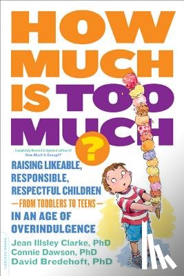 Connie Dawson, David Bredehoft, Jean Clarke - How Much Is Too Much? [previously published as How Much Is Enough?]