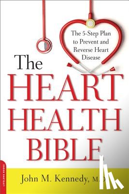 John Kennedy - The Heart Health Bible