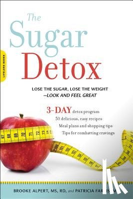 Alpert, Brooke, Farris, Patricia - The Sugar Detox
