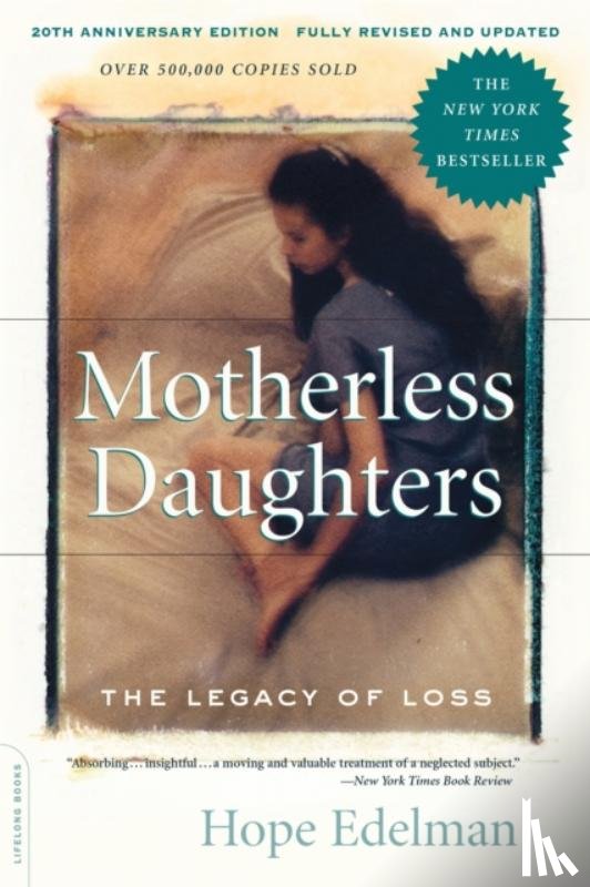 Edelman, Hope - Motherless Daughters