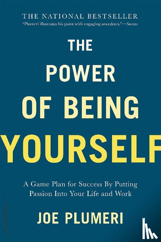 Plumeri, Joe - The Power of Being Yourself