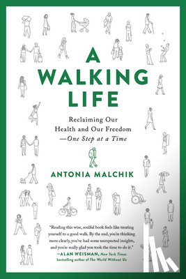 Malchik, Antonia - A Walking Life