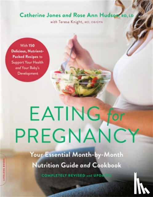 Jones, Catherine, Hudson, Rose, Knight, Teresa - Eating for Pregnancy (Revised)