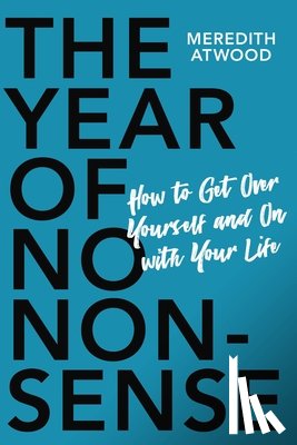 Atwood, Meredith - The Year of No Nonsense