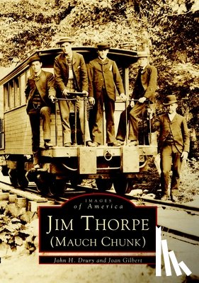 Drury, John H. - Jim Thorpe (Mauch Chunk)