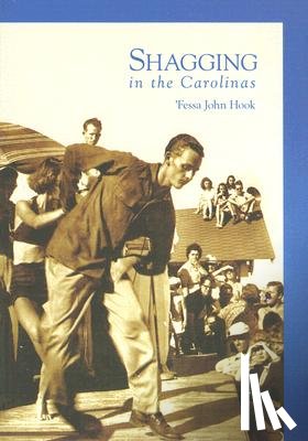 Hook, 'fessa John - Shagging in the Carolinas