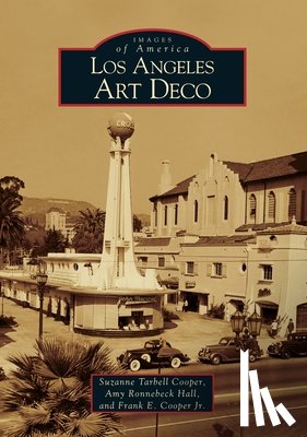 Cooper, Suzanne Tarbell - Los Angeles Art Deco