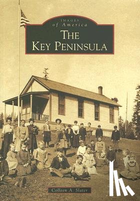 Slater, Colleen A. - The Key Peninsula