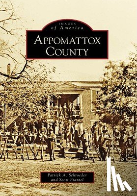 Schroeder, Patrick A. - Appomattox County
