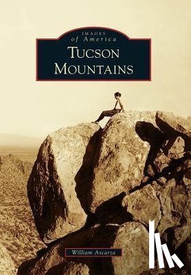 Ascarza, William - Tucson Mountains