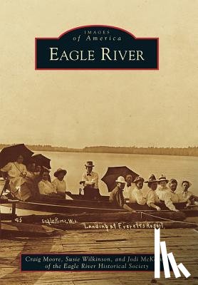 Moore, Craig - Eagle River