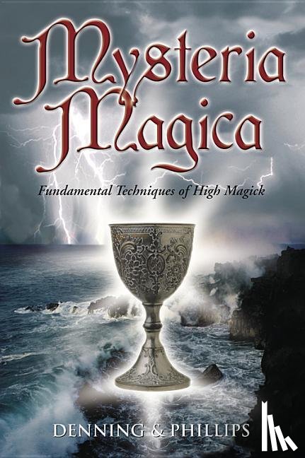 Phillips, Osborne, Denning, Melita - MYSTERIA MAGICA 3/E