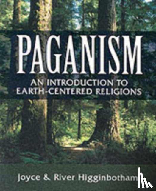 Higginbotham, River, Higginbotham, Joyce - Paganism