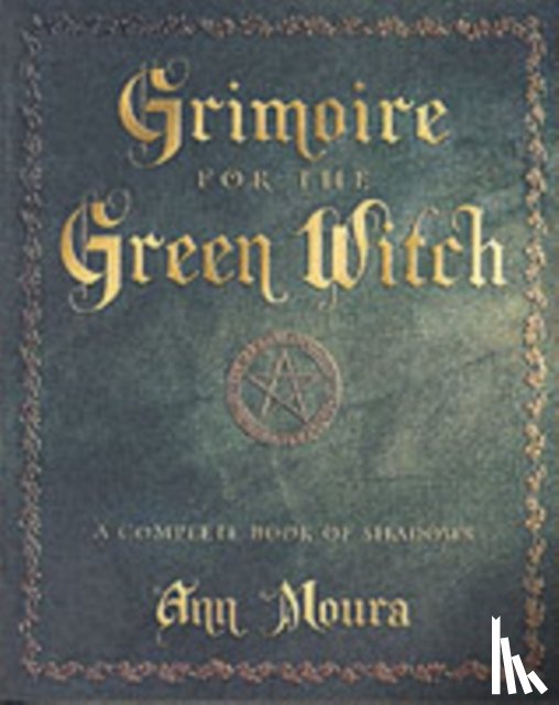 Moura, Ann - Grimoire for the Green Witch
