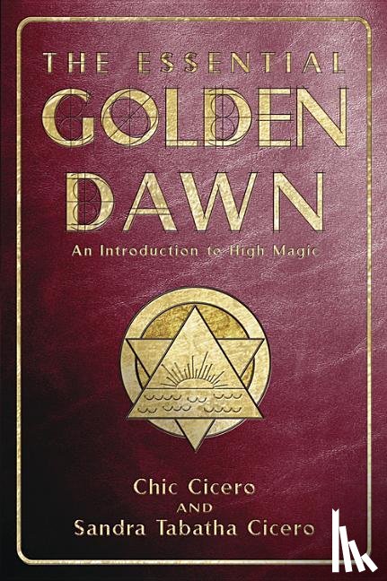 Cicero, Chic, Cicero, Tabitha - The Essential Golden Dawn