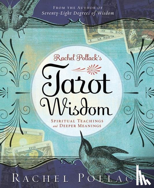 Pollack, Rachel - Rachel Pollack's Tarot Wisdom