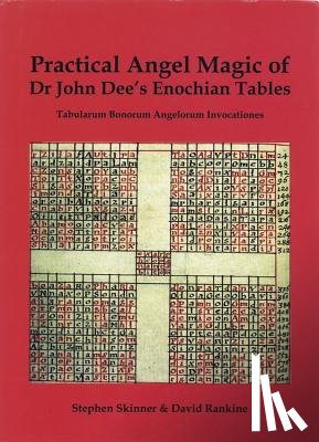 Skinner, Stephen - Practical Angel Magic of Dr. John Dee's Enochian Tables