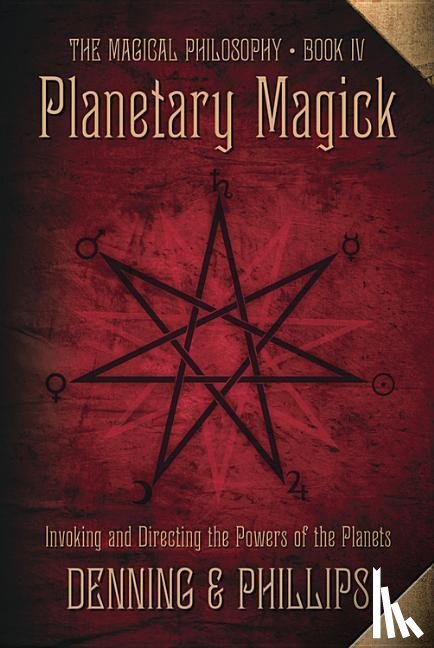 Denning, Melita, Phillips, Osborne - Denning, M: Planetary Magick