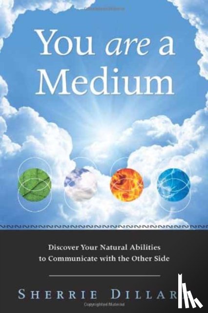 Dillard, Sherrie - You are a Medium