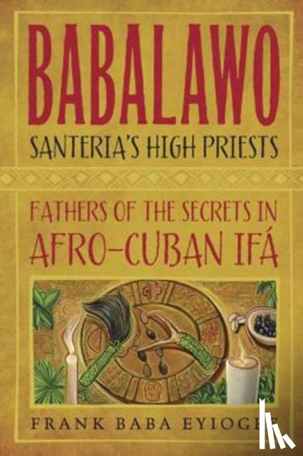 Frank Baba Eyiogbe - Babalawo, Santeria's High Priests