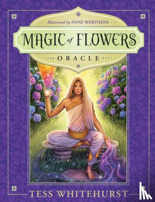 Whitehurst, Tess, Wertheim, Anne - Magic of Flowers Oracle