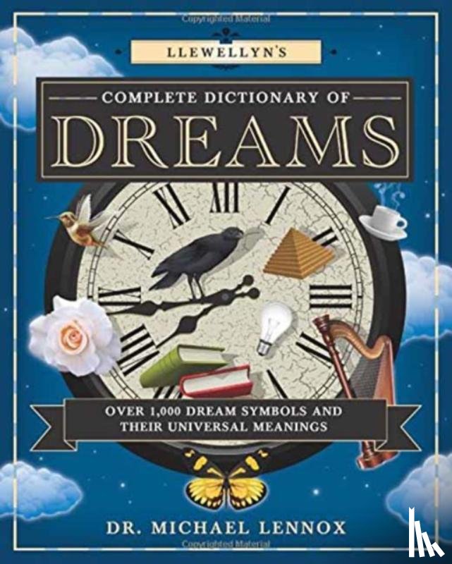 Michael Lennox - Llewellyn's Complete Dictionary of Dreams