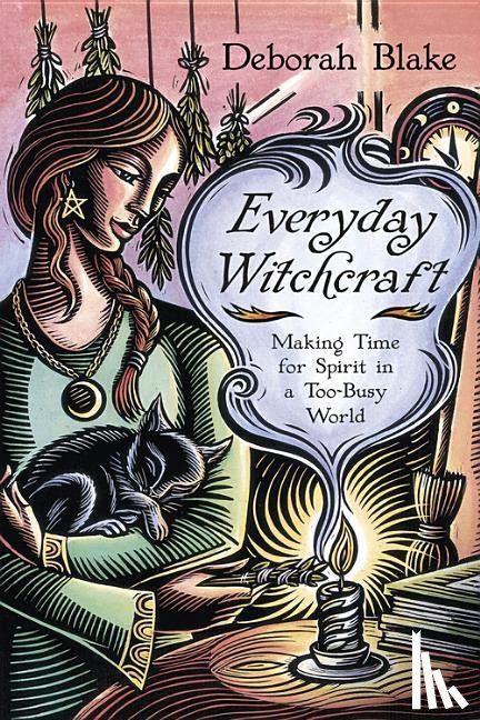 Blake, Deborah - Everyday Witchcraft