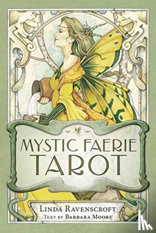 Moore, Barbara, Ravenscroft, Linda - Mystic Faerie Tarot Deck