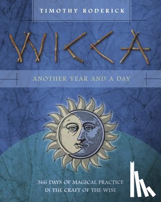 Timothy Roderick - Wicca: Another Year and a Day