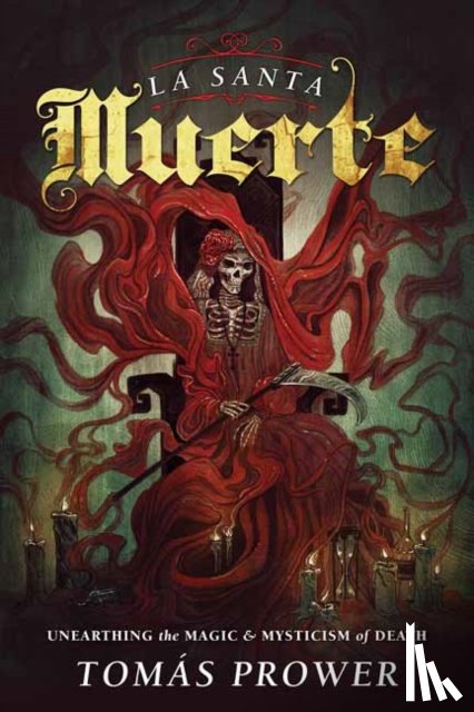 Prower, Tomas - La Santa Muerte