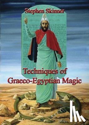 Skinner, Stephen - TECHNIQUES OF GRAECO-EGYPTIAN