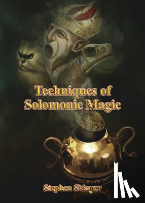 Skinner, Stephen - Techniques of Solomonic Magic