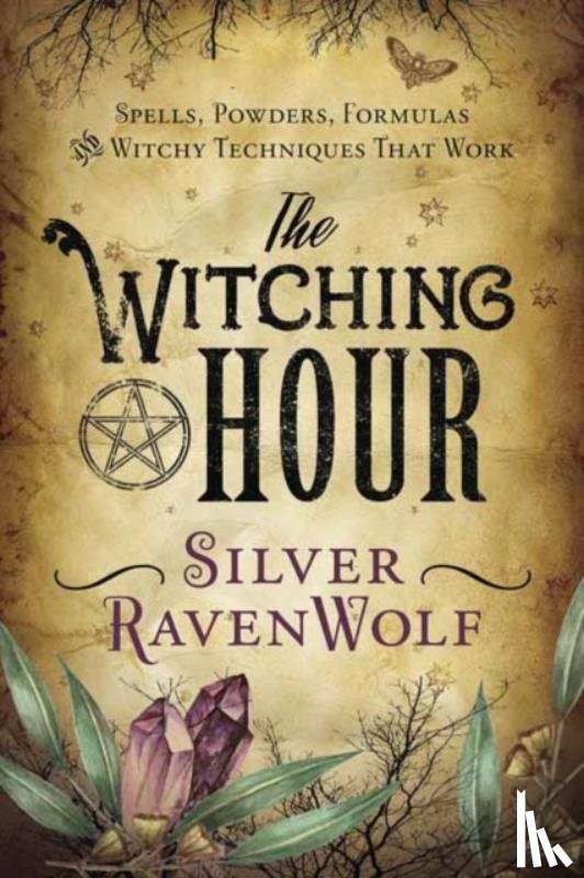 Ravenwolf, Silver - The Witching Hour