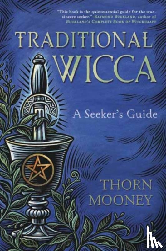 Mooney, Thorn - Traditional Wicca