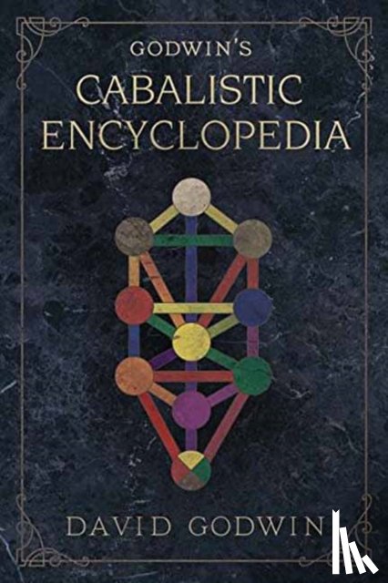 David Godwin - Godwin's Cabalistic Encyclopedia