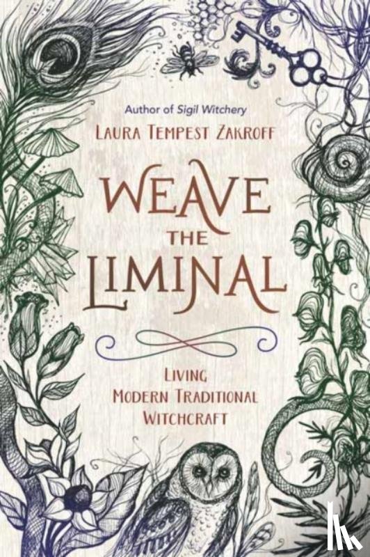 Zakroff, Laura Tempest - Weave the Liminal