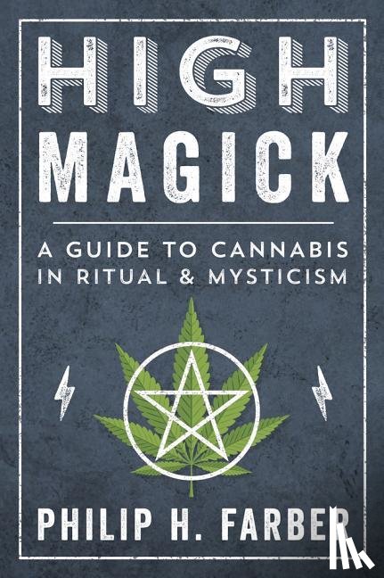 Farber, Philip H. - High Magick
