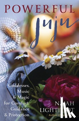 Lightfoot, Najah - Powerful Juju