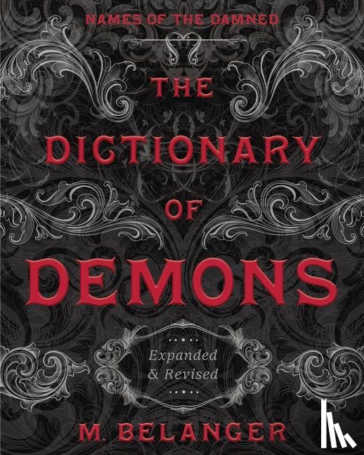 Belanger, M. - The Dictionary of Demons: Expanded and Revised