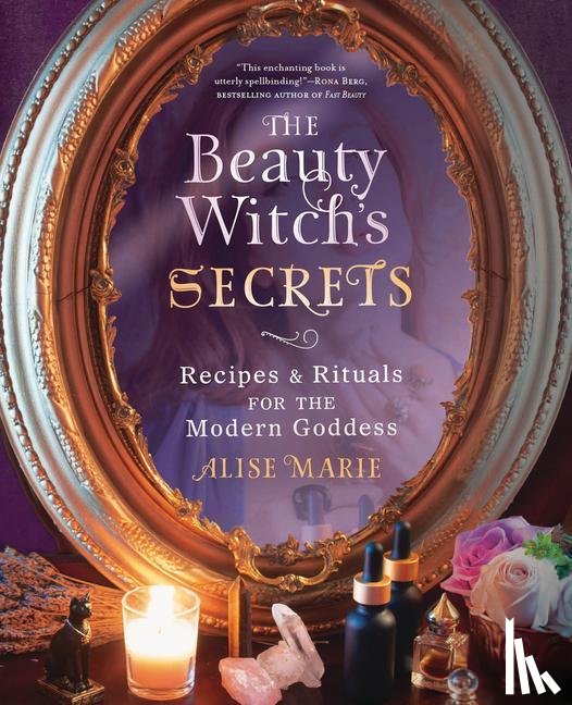 Marie, Alise - The Beauty Witch's Secrets